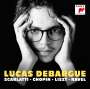 Lucas Debargue - Scarlatti, Chopin, Liszt, Ravel, CD