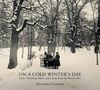 : Quadriga Consort - On A Cold Winter's Day (Deluxe Edition/Digipack), CD