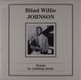Blind Willie Johnson: Jesus Is Coming Soon (Limited-Edition), LP