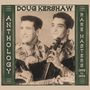 Doug Kershaw: Anthology, 2 CDs