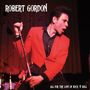 Robert Gordon: All for the Love of Rock N' Roll (Red), LP