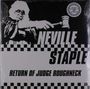 Neville Staple: Return Of Judge Roughneck, LP