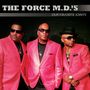 The Force M.D.'s: Our Favorite Joints, CD, CD