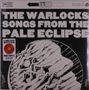 The Warlocks: Songs From The Pale Eclipse (Limited Edition) (Red Vinyl), LP