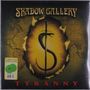 Shadow Gallery: Tyranny (Limited Edition) (Green Vinyl), LP