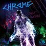 Chrome : Ghost Machine, CD