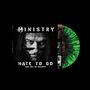 "MINISTRY" und "HATE TO GO TAKE OUT OR DELIVERY" in großer Schrift. Dunkles Gesicht mit Brille, grünes Vinyl mit schwarzem Muster., LP
