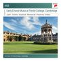 : Trinity College Choir - Early Choral Music at Trinity College, Cambridge, CD,CD,CD,CD,CD,CD