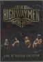 "THE HIGHWAYMEN LIVE AT NASSAU COLISEUM". Vier Musiker spielen auf der Bühne, in warmen Farben beleuchtet., DVD