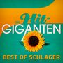 Die Hit-Giganten: Best Of Schlager, 3 CDs