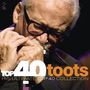 Toots Thielemans: Top 40, 2 CDs