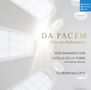 : RIAS Kammerchor & Capella de la Torre - Da Pacem, CD
