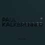 Paul Kalkbrenner: Guten Tag (180g), 2 LPs