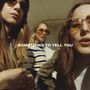 Haim: Something To Tell You (45 RPM), LP,LP