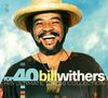 Bill Withers: Top 40, 2 CDs
