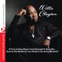Willie Clayton: If Your Loving Wasn't Good Enough To Keep Me...How, CD