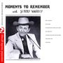 Jimmy Wakely: Moments To Remember, CD