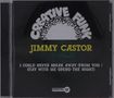 Jimmy Castor: Could Never Break Away  / Stay With Me, CD