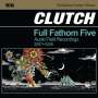 Clutch: Full Fathom Five, 2 LPs