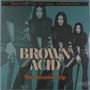 : Brown Acid: The Second Trip (Colored Vinyl), LP