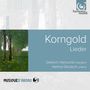 Erich Wolfgang Korngold (1897-1957): Lieder, CD