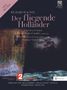 Richard Wagner (1813-1883): Der Fliegende Holländer, 1 DVD und 1 Blu-ray Disc