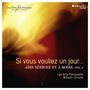 : Airs Serieux et a boire Vol.2 - "Si vous vouliez un jour...", CD