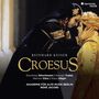 Reinhard Keiser: Croesus, 3 CDs