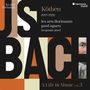 Köthen (1717-1723), les arts florissants, Paul Agnew, Benjamin Alard, A Life in Music vol. 3. Großes "JS BACH"., CD