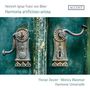 "Heinrich Ignaz Franz von Biber, Harmonia artificioso-ariosa, Florian Deuter, Mónica Waisman, Harmonie Universelle." Zwei kunstvolle Türgriffe., 2 CDs