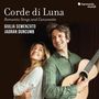 "Corde di Luna: Romantic Songs and Canzonette." Porträt einer lächelnden Frau und eines Mannes mit Gitarre.