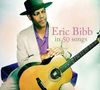 Eric Bibb: Eric Bibb in 50 Songs, 3 CDs