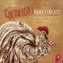 Mory Kante: Cocorico! Balade D'Un Griot, CD
