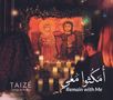 Taize - Remain with me ("Omkouthou Ma'y" - Lieder auf arabisch), CD