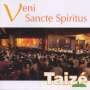 : Gesänge aus Taize - Veni Sancte Spiritus, CD