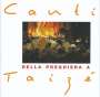 Gesänge aus Taize - Canti della Preghiera a Taize, CD