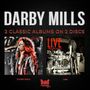 "Darby Mills", "2 Classic Albums on 2 Discs", "Flying Solo", "Live". Zwei Albumcover nebeneinander, Musiker auf der Bühne., 2 CDs