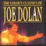 Joe Dolan: Golden Classics Of Joe Dolan, CD