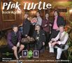 Pink Turtle: Back Again, CD