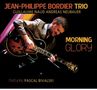 Jean-Philippe Bordier: Morning Glory, CD