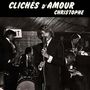 Christophe: Cliches D'Amour, CD