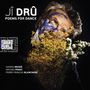 Jî Drû: Poems For Dance, LP