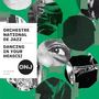 Orchestre National De Jazz: Dancing On Your Head(s), CD