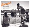 Daniel Erdmann & Christophe Marguet: Pronto!, CD