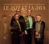 Andre Ceccarelli: Le Jazz Et La Java, CD