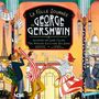 The Amazing Keystone Big Band: La Folle Journee De George Gershwin, CD