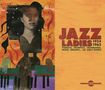 : Jazz Ladies 1924 - 1962 Pianists, Trumpets, Trombones, Saxes, Organs… All Girls Bands, CD,CD,CD