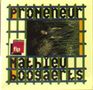 Mathieu Boogaerts: Promeneur, CD