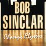 Bob Sinclar: Champ Elysees, 2 LPs