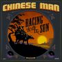 Chinese Man: Racing With The Sun, CD, CD